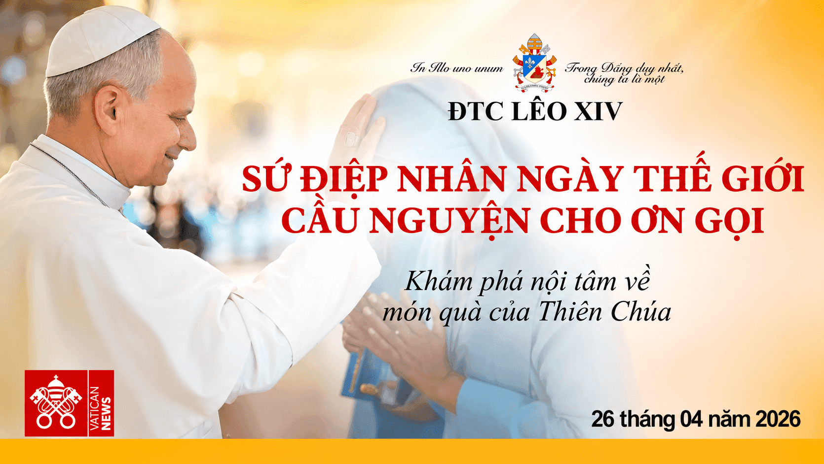 Sứ điệp của ĐTC Lêô XIV nhân Ngày Thế giới Truyền giáo lần thứ 100: Không ai được thờ ơ với sứ vụ truyền giáo