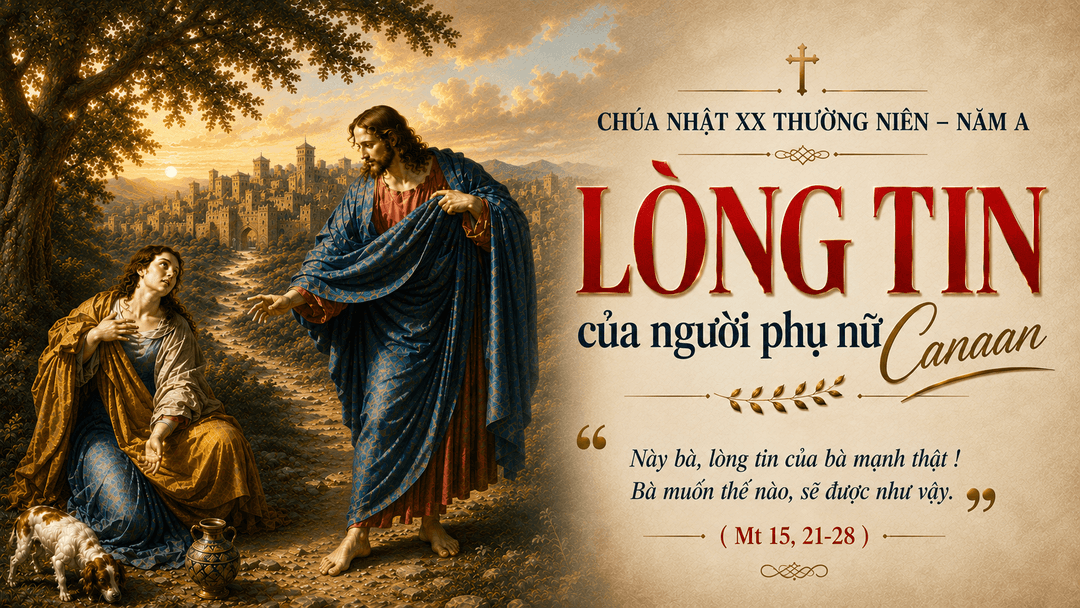 CHÚA NHẬT XX THƯỜNG NIÊN – NĂM A