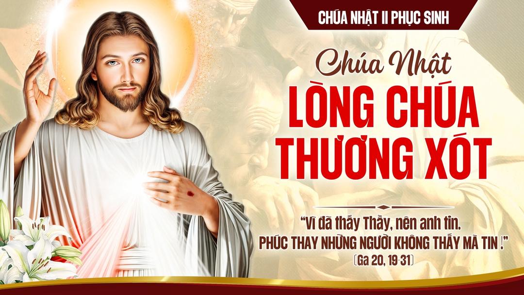 CHÚA NHẬT II PHỤC SINH – NĂM A