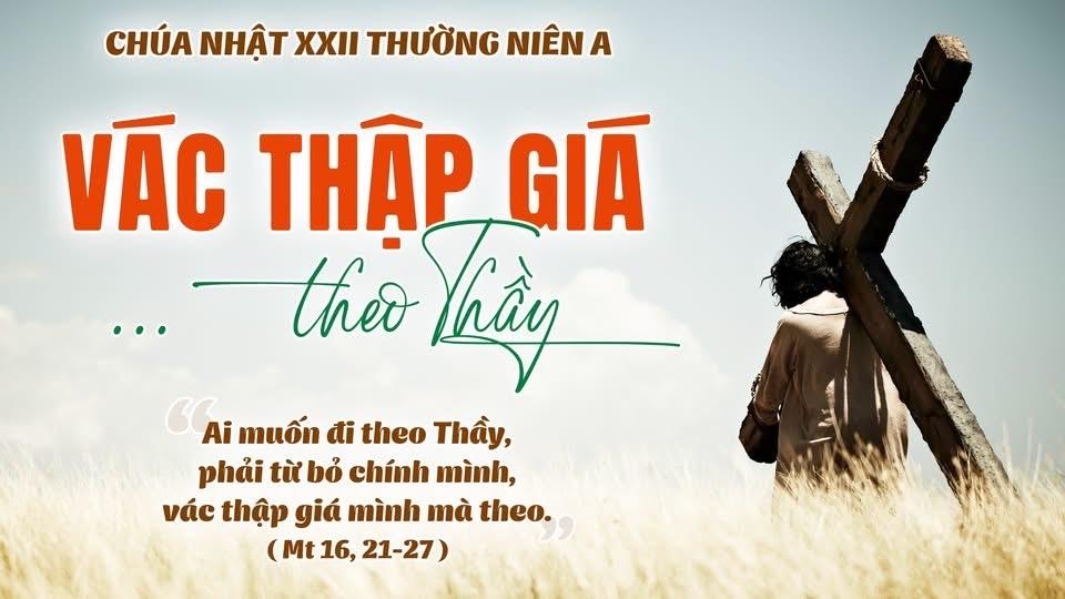 CHÚA NHẬT XXII THƯỜNG NIÊN - NĂM A