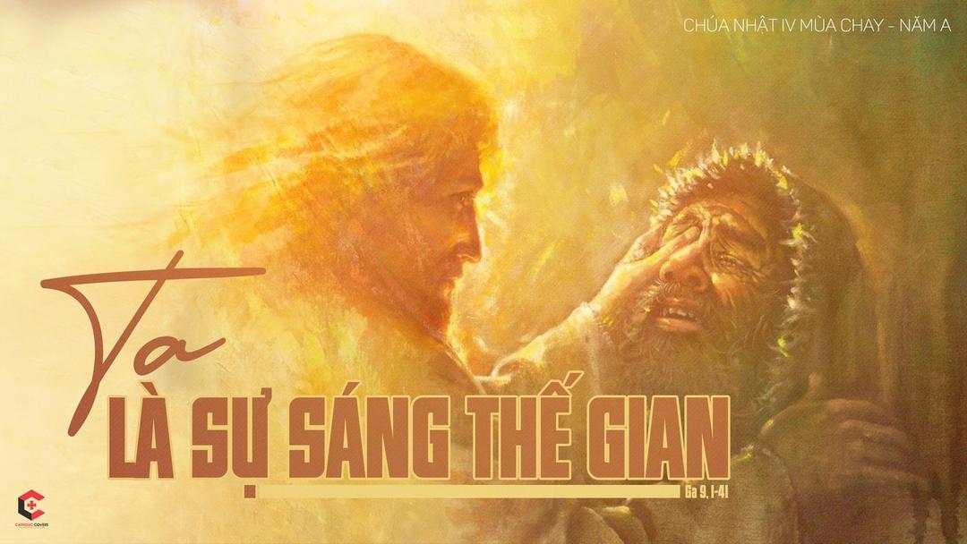 CHÚA NHẬT IV MÙA CHAY – NĂM A