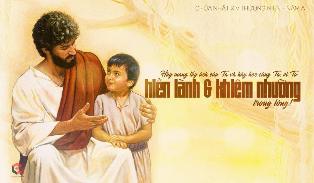CHÚA NHẬT XIV THƯỜNG NIÊN – NĂM A