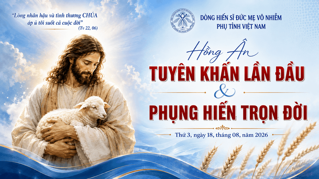 Một lời xin vâng, một đời hiến dâng
