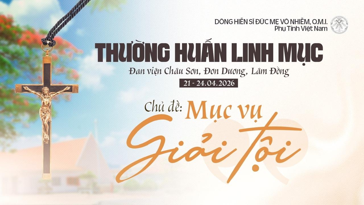 Thường huấn Linh mục: Mục vụ Giải tội