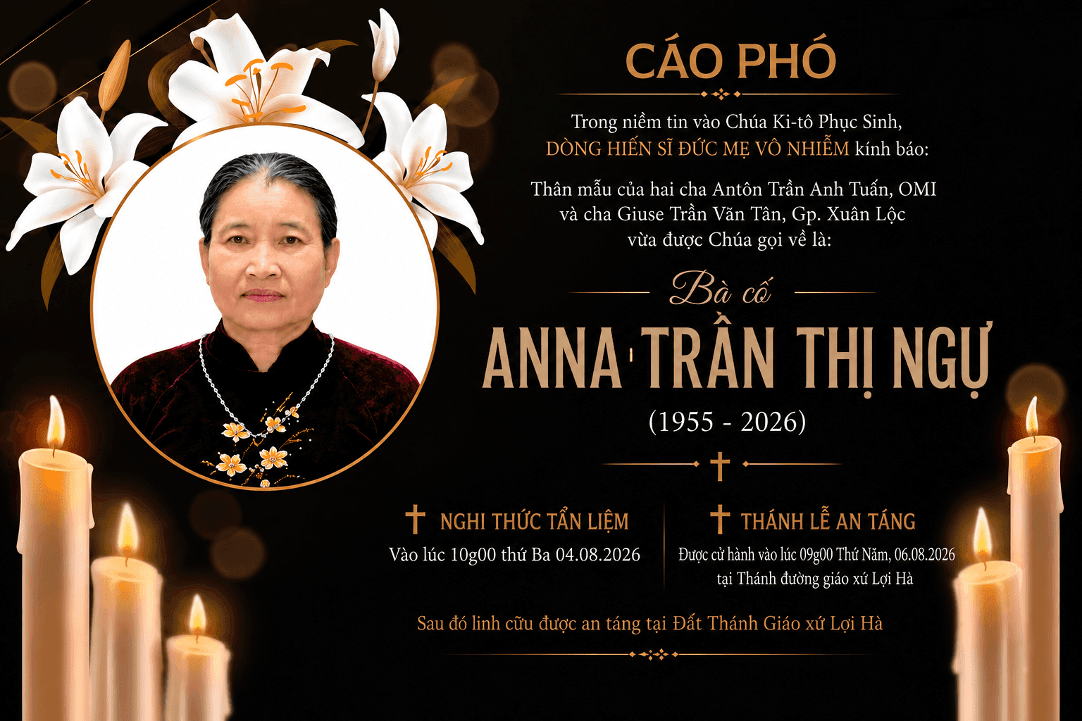 Cáo phó:  Bà Cố Anna Trần Thị Ngự – Thân mẫu của cha Antôn Trần Anh Tuấn, OMI và cha Giuse Trần Văn Tân, Gp. Xuân  