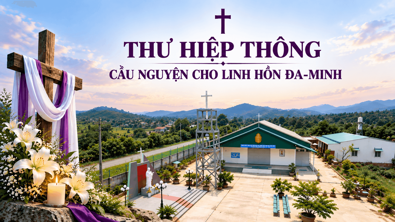 Thư hiệp thông: Cầu nguyện cho linh hồn Đa-minh