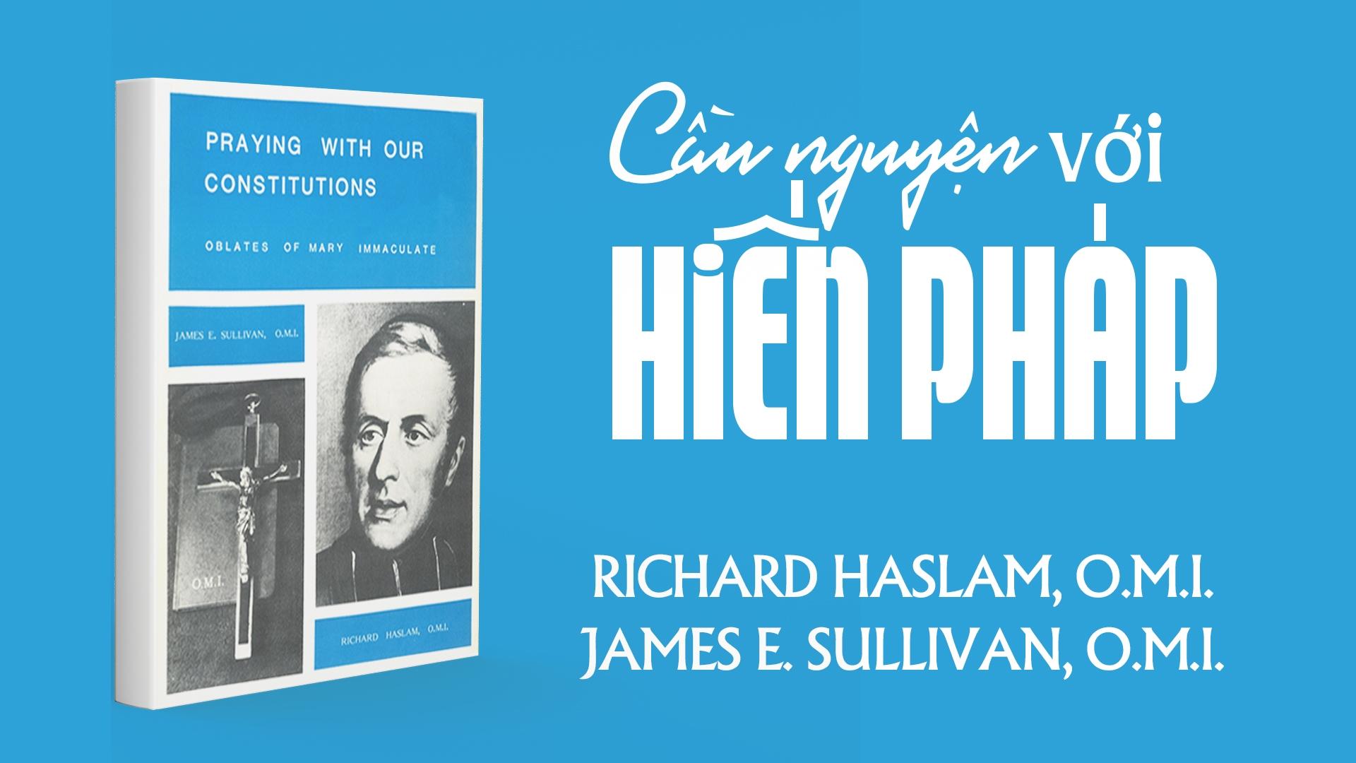 Cầu nguyện với Hiến Pháp Dòng Hiến Sĩ Đức Mẹ Vô Nhiễm - Chương II: Điều 13